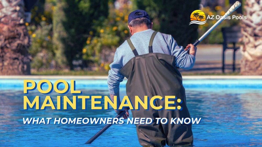 Pool Maintenance Near Me: What Homeowners Need to Know