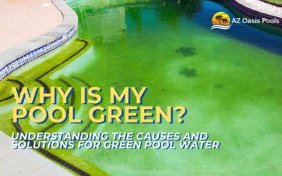 Why Is My Pool Green? Understanding the Causes and Solutions for Green Pool Water