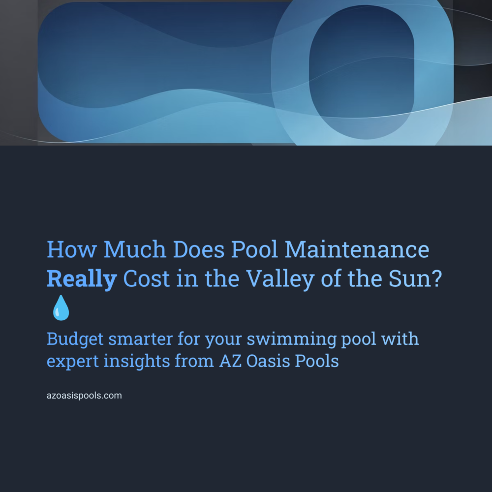 How Much Does Pool Maintenance Cost in Arizona